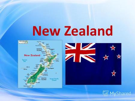 Презентация к уроку (английский язык, 6 класс) по теме: Презентация Новая Зеландия