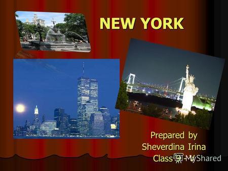 Презентация к уроку по английскому языку (9 класс) по теме: Презентация Нью-Йорк