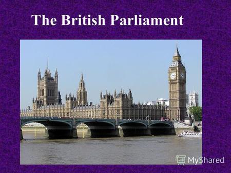 Презентация к уроку по английскому языку (10 класс) по теме: Политическая система Великобритании