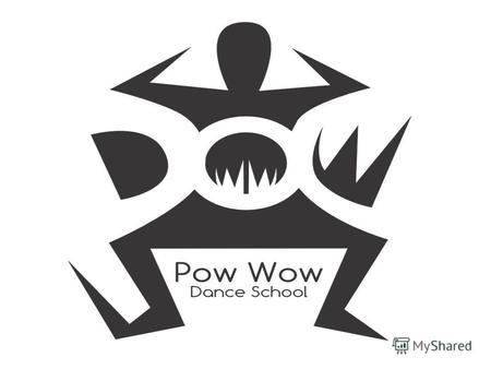 Pow WOW Dance school Школа танцев