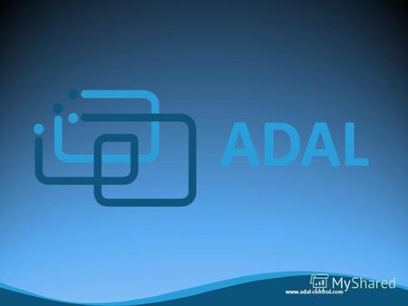 Www.adal-control.com. Современная система управления и диспетчеризации инженерных систем. Щит автоматизации ADAL – это устройство реализованное на базе.
