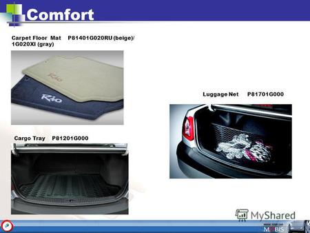 Comfort Cargo Tray P81201G000 Carpet Floor Mat P81401G020RU (beige)/ 1G020XI (gray) Luggage Net P81701G000.
