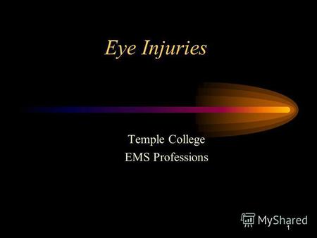 1 Eye Injuries Temple College EMS Professions. 2 Eye Anatomy ScleraChoroid Retina Cornea IrisPupil Lens.