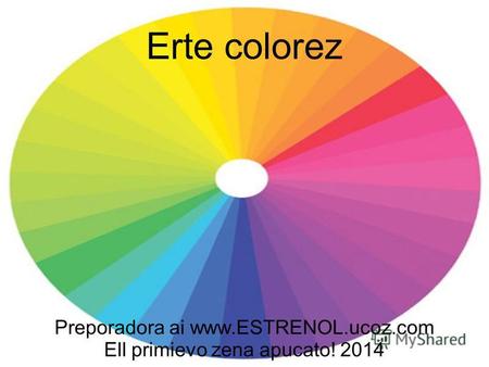 Erte colorez Preporadora ai www.ESTRENOL.ucoz.com Ell primievo zena apucato! 2014.