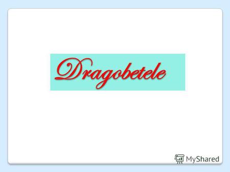 Dragobetele. What is Dragobetele…. Dragobetele is a holiday rooted ancient Slavic rite celebrated in some places in Romania 24 (Glovo- Obretania) or on.