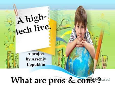 What are pros & cons ? A project by Arseniy Lopukhin.