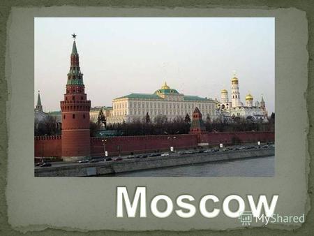 The capital of Russia is Moscow. Moscow is an old city. It is more than 850 years old.
