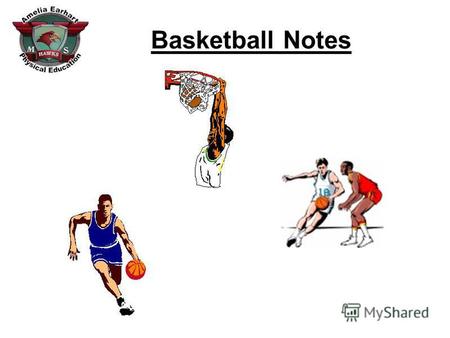 Basketball Notes. Court Diagram: 1. 2. 3. 4. 5. 6. 7. Baseline Basket Key Half Court Sideline Free Throw Line Free Throw Lane.