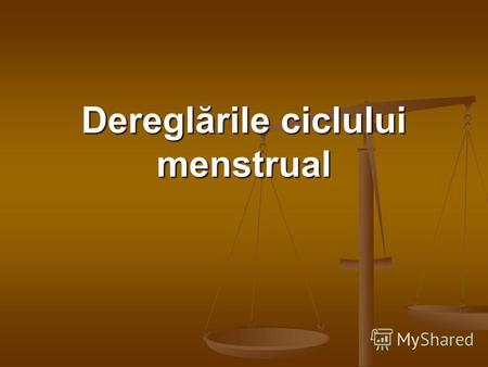 Dereglările ciclului menstrual. Planul : Etiopatogenia Etiopatogenia Clasificarea Clasificarea Amenorea centrale, hipofizare, ovariene, uterine ) Amenorea.