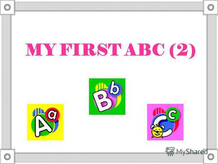MY FIRST ABC (2). A lemon L l The moon M m A notebook N n.