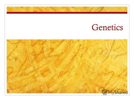 Genetics Genetics (from Ancient Greek γενετικός genetikos, genitive and that from γένεσις genesis, origin),[1][2][3] a discipline of biology, is the.