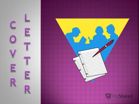 When you send your CV to apply for a position, you should also include a short letter. This letter is called A covering letter sent with a CV/resume is.