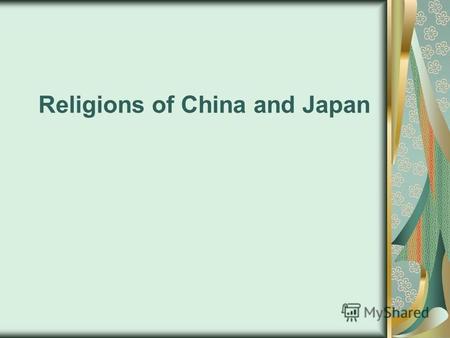 Religions of China and Japan. Confucianism A fundamental doctrine of Confucian ethics is that the nature of man is good. It is through faulty education.