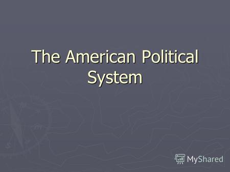 The American Political System. Background The Declaration of Independence 1776 The Declaration of Independence 1776 The War of Independence 1776-1783.
