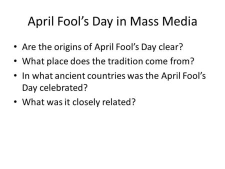 April Fools Day in Mass Media 