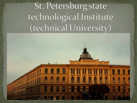 St.Petersburg state technological institute(technical university)