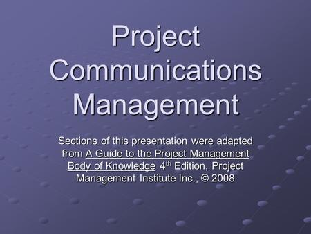 Project Communications Management 