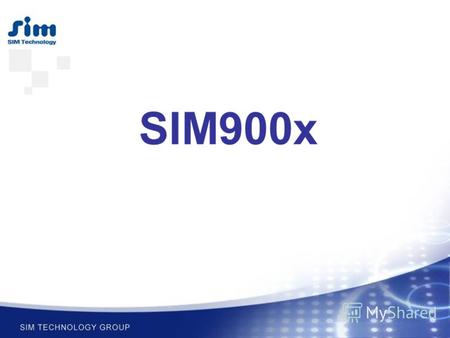 SIM900x SIM900 и SIM900A 1.SIM900A – два диапазона, у SIM900 - четыре 2.SIM900A собран с другой RF частью и памятью (несовместимость фирмваре) 3.SIM900A.