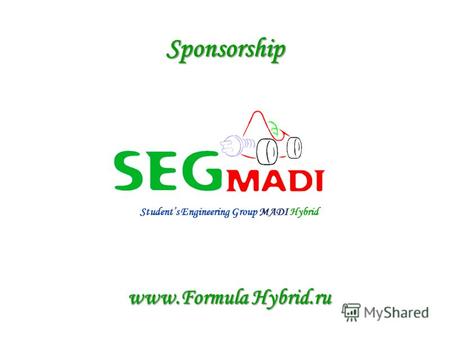 Students Engineering Group MADI Hybrid Sponsorship www.Formula Hybrid.ru.