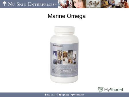 Marine Omega. Что нам необходимо знать? Что такое MarineOmega? Почему жирные кислоты омега 3 так важны для нашего здоровья? Почему именно MarineOmega?