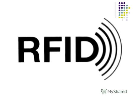 RFID-ТЕХНОЛОГИЯ ИССЛЕДОВАНИЕ ВОЗМОЖНОСТЕЙ ПРИМЕНЕНИЯ RFID ТЕХНОЛОГИИ В ПОЛИГРАФИИ.