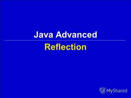 Reflection Java Advanced. 2Georgiy KorneevJava Advanced / Reflection Содержание Введение Структура класса Массивы Загрузчики классов Параметры типов Proxy.