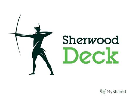 Sherwood Deck – один из ведущих европейских брендов в сфере производства изделий из древесно-полимерного композита (ДПК). ДПК от Sherwood Deck – это композитный.
