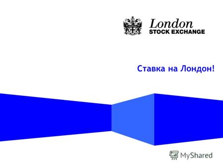 AUGUST 2007 Ставка на Лондон!. Banking on London Все еще удачное время для ценных бумаг из СНГ.