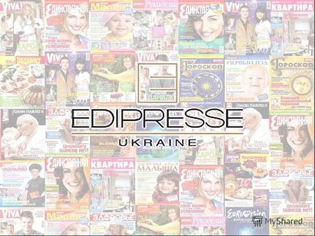 «Единственная» - любимый журнал украинских женщин! Целевая аудитория: женщины, возраст 18 - 45 лет, достаток «средний+» Тираж номера: 200 000 + 100 000.