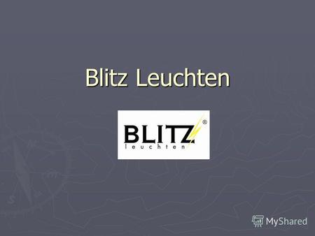Blitz Leuchten. В 2008 году ГК Росстайл стала эксклюзивным дистрибутором светильников немецкой торговой марки Blitz Leuchten В 2008 году ГК Росстайл стала.