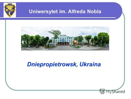 Dniepropietrowsk, Ukraina Uniwersytet im. Alfreda Nobla.