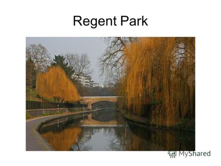 Regent Park. Hyde Park Kensington Gardens Kew Gardens.