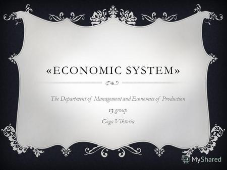 ECONOMIC SYSTEM