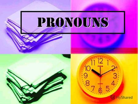Pronouns содержание Mестоимения - это… Какие местоимения бывают? Личные местоимения Притяжательные местоимения Сводная таблица личных и притяжательных.