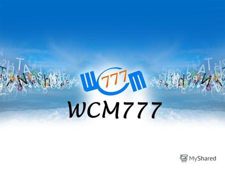 WCM777 Основатель Филипп Минг Ксу Христианская мораль: наше процветание зависит от нашей Целостности, Веры и Усердия Активный «ангельский» инвестор, частный.