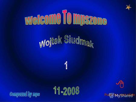 Push for next slide Wojtek Siudmak Войтек Сьюдмак родился 10 октября 1942 году в городе Wielun (Польша), где он завершил свое начальное образование.