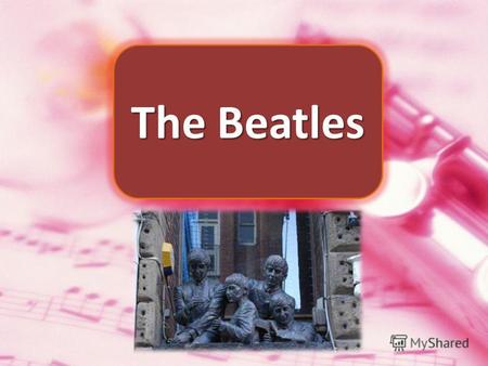 The Beatles. Состав группы ритм-гитара, соло- гитара, клавишные, бубен, маракасы, бас- гитара, губная гармоника, вокал ритм-гитара, соло- гитара, клавишные,