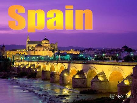 Территория Испании занимает 504784 кв.км. Испания - южноевропейская страна. Испания Омывается Средиземным морем и Атлантическим Океаном. По суше Испания.
