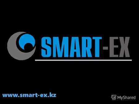 1 www.smart-ex.kz. SQL Server 2005, как MLS система. Докладчик: Щербатов Евгений Компания: SMART-EX Астана 2005.