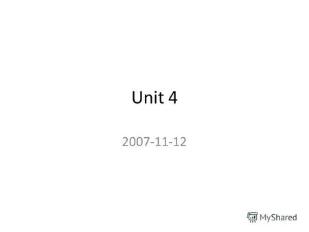 Unit 4 2007-11-12. я́, ты́, о́н, она́, мы́, вы́, они́