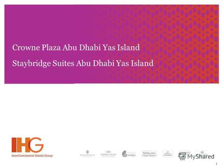 Crowne Plaza Abu Dhabi Yas Island Staybridge Suites Abu Dhabi Yas Island 1.