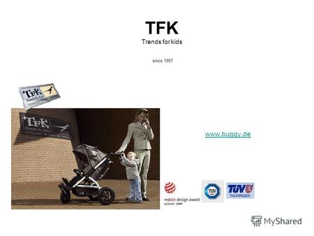 TFK Trends for kids since 1997 www.buggy.de. Коляски для активного образа жизни.