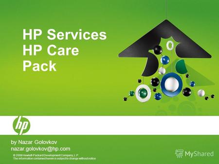 © 2008 Hewlett-Packard Development Company, L.P. The information contained herein is subject to change without notice HP Services HP Care Pack by Nazar.