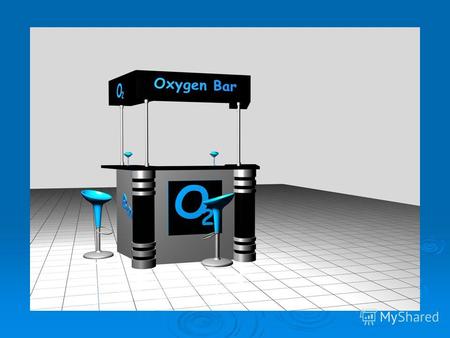 КИСЛОРОДНЫЙ БАР Кислородный бар состоит из Концентратора кислорода, Кислородный бар состоит из Концентратора кислорода, Коктейлера и Аромастанции. Концентратор.