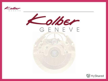 Бренд Kolber был основан в 80-ых и тогда же впервые выпущен на рынок в Женеве. Сейчас Kolber развился в изящный швейцарский бренд, представляющий собой.