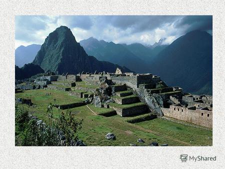 ПЕРУ – наследие инков Географическое положение Перу.