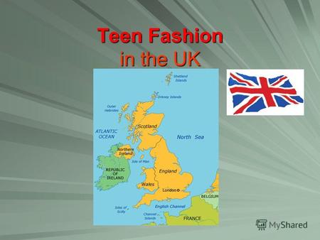 Teen Fashion in the UK. Fashion. General Information. Depending on their attitude towards clothes and fashion, people can be divided in three groups: