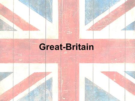 Great-Britain. Some information about the UK The population of the United Kingdom is over 57 million people. The flag of the United Kingdom is known as.
