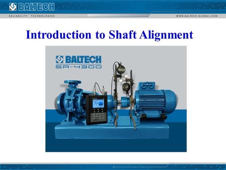 Training of mechanics and service engineers. Introduction to Shaft Alignment. Precision metal shims for laser shaft alignment. 