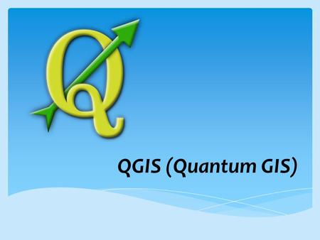 QGIS (Quantum GIS). это дружественная к пользователю ГИС с открытым исходным кодом, позволяющая управлять геоданными, отображать, редактировать и анализировать.